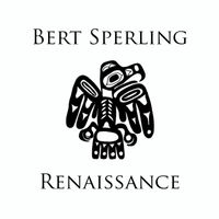 Renaissance by Bert Sperling