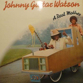 johnny_guitar_watson_a_real_mother-lp
