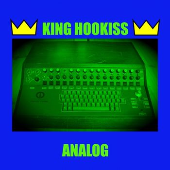 KING_HOOKISS_ANALOG_COVER_ART
