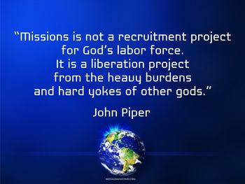 Missions_is_not-John_Piper
