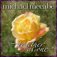 Together As One by Michael McCabe