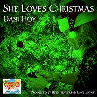 She Loves Christmas by Dani Hoy