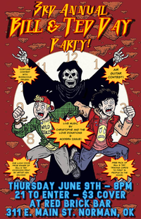 3rd Annual Bill & Ted Day Party - W/ The Love Donations
