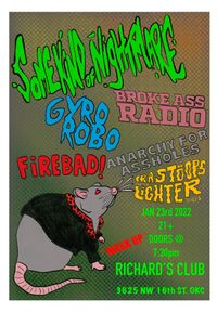 Some Kind Of Nightmare (CA) Tour - W/ Anarchy For Assholes