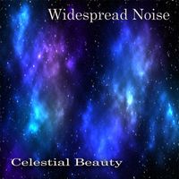 Celestial Beauty by Widespread Noise