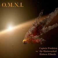 Captain Funktion vs. the Brainwashed Hubron Elbards by O.M.N.I.