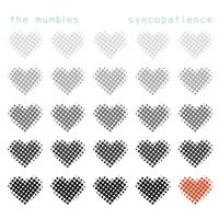Syncopatience by The Mumbles
