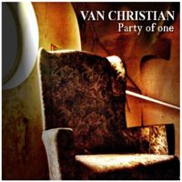 Van Christian 'Party Of One'