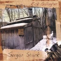 Sugar Shack by Rick Gallagher