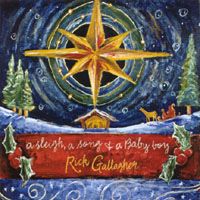 A Sleigh, a Song, and a Baby Boy by Rick Gallagher