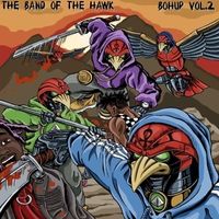 Bohup, Vol. 2 by The Band of the Hawk