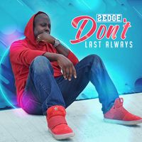 Don't Last Always by 2Edge Music