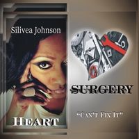 Can't Fix It by Silivea Johnson