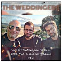 Live @ Monteriggioni 28.08.2021 by The Weddingers