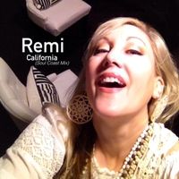 California (Soul Coast Mix) by Remi