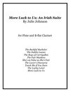 "More Luck to Us: An Irish Suite" for Flute & B-flat Clarinet - Sheet Music Download