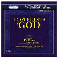 FOOTPRINTS of GOD by Read by Pat Boone Produced by David B. Hooten