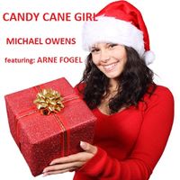 Candy Cane Girl by Michael Owens featuring Arne Fogel