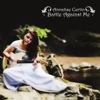 Battle Against Me by Annalise Curtin