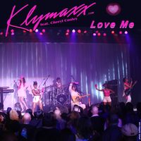 Love Me by KLYMAXX feat. Cheryl Cooley