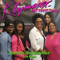 Meeting In The Ladies Room - Live Remix by KLYMAXX feat. Cheryl Cooley