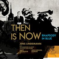 Then is Now by Jens Lindemann with the Canadian All-Star JazzPops Orchestra