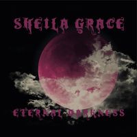 Eternal Darkness by Sheila Grace