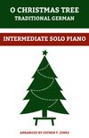 O Christmas Tree - Intermediate Piano