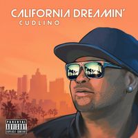 California Dreamin' EP by Cudlino