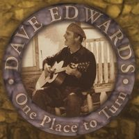 One Place to Turn by Dave Edwards