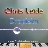 Droplets by Chris Leide