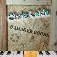 Damaged Goods by Chris Leide