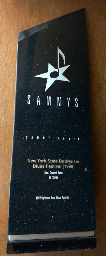 SAMMY for best live concert or event - New York State Blues Festival.
