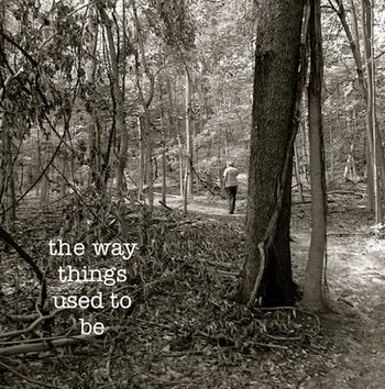 The Way Things Used To Be CD
