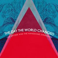 The Day the World Changed by Tim Spitzer