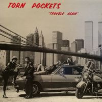 Trouble Again  by TORN POCKETS 
