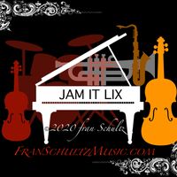 JAM IT LIX by Fran Schultz
