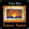 Trio Rio - Tequila Sunsets Download Decal