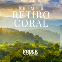 Retiro Coral. Precio especial integrante Poder Coral