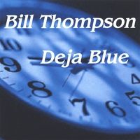 Deja Blue by Bill Thompson