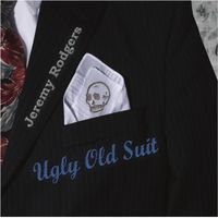 Ugly Old Suit by Jeremy Rodgers