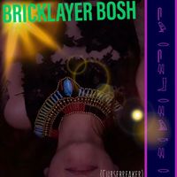 Cursebreaker [Explicit] by Bricklayer Bosh