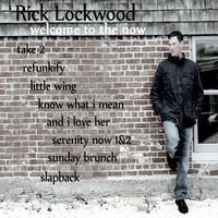 Welcome to the Now by Rick Lockwood