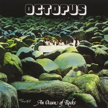 Octopus-Ocean of Rocks (1978)
