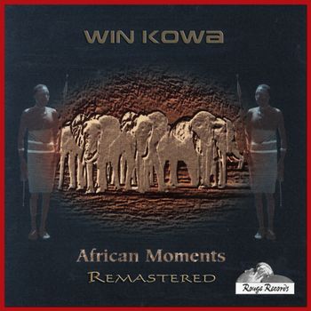 Win Kowa-African Moments-Remastered (2018)
