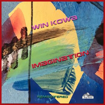 Win Kowa-Imagination-Remastered (2018)
