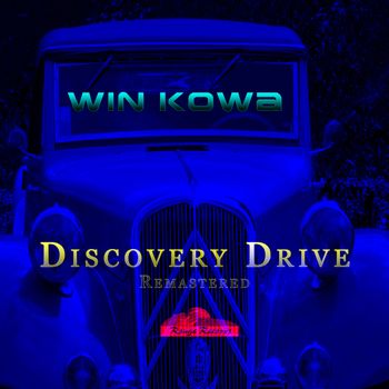 Win Kowa-Discovery Drive-Remastered (2018)
