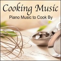 Cooking Music by Robbins Island Music Artists