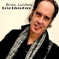 Love Lives Here by brianlindsay.net