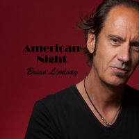 American Night by Brian Lindsay
